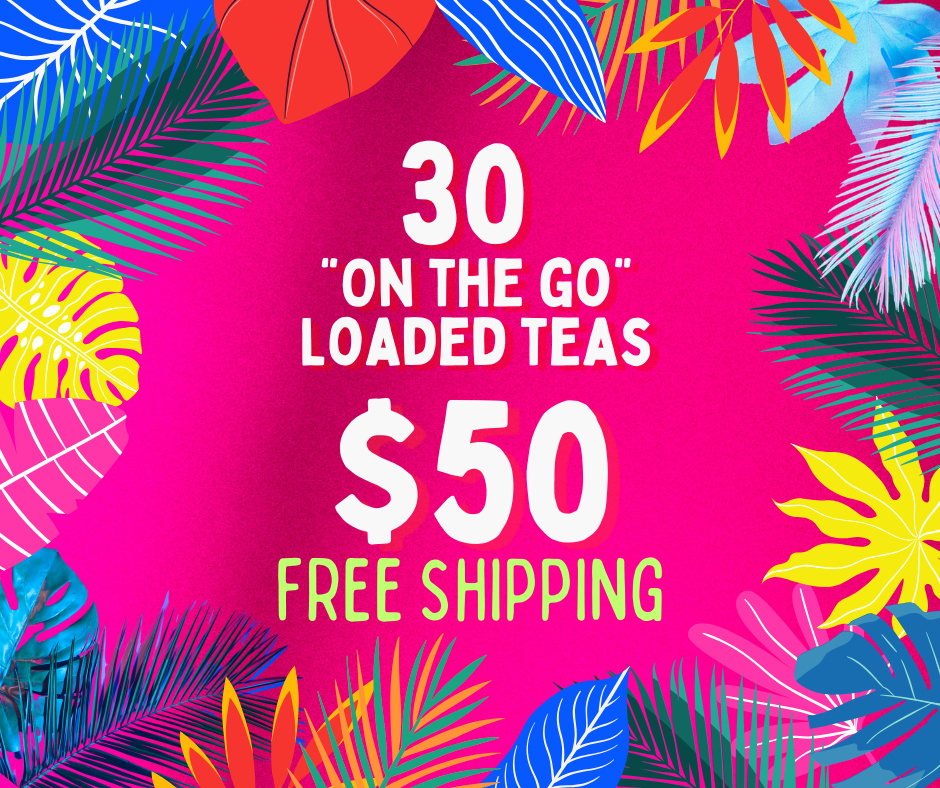 Loaded Tea for water bottles or the Gym Sugar Free Energy Boost 30 teas for 50 FREE Shipping!!